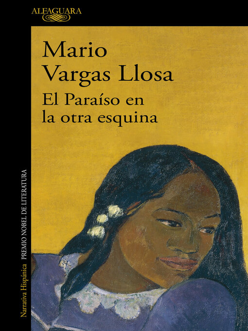 Title details for El Paraíso en la otra esquina by Mario Vargas Llosa - Wait list